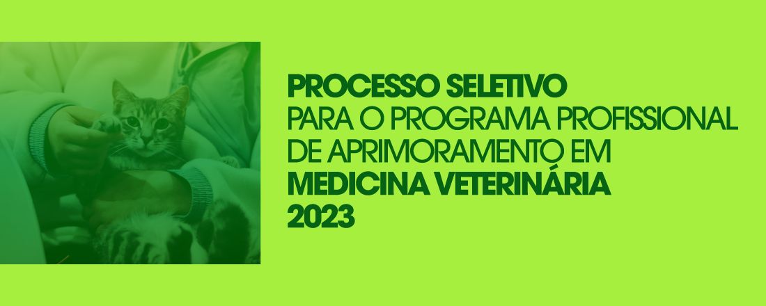 [DOURADOS] Processo Seletivo - Programa Profissional de Aprimoramento em Medicina Veterinária