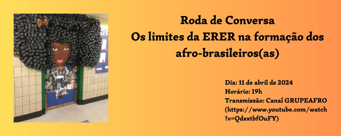 Os Limites da Educação Para as Relações Raciais na Formação dos(as) afro-brasileiros (as)