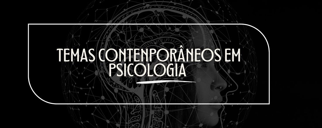 Temas contemporâneos em Psicologia