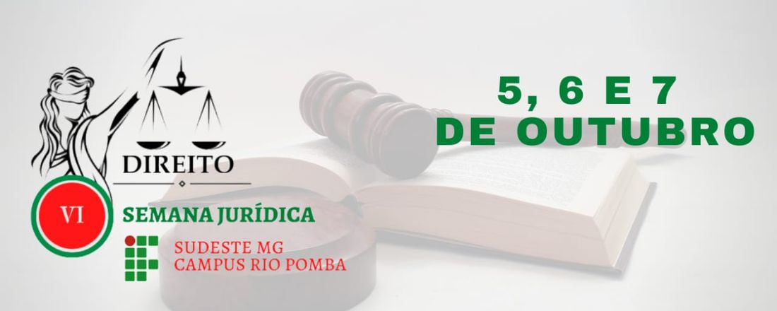 VI Semana Jurídica do Campus Rio Pomba
