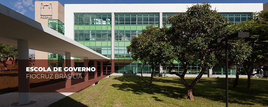 Mostra Escola de Governo Fiocruz Brasília