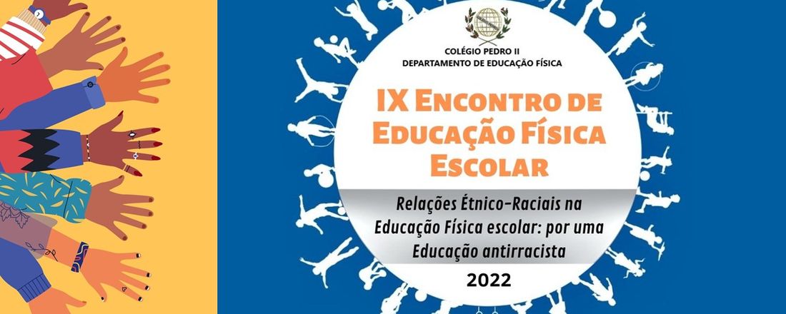 IX ENCONTRO DE EDUCAÇÃO FÍSICA ESCOLAR - ENEFE 2022