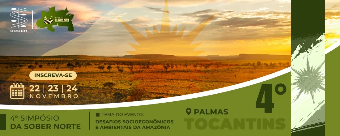 4º Simpósio SOBER NORTE: DESAFIOS SOCIOECONÔMICOS E AMBIENTAIS DA AMAZÔNIA