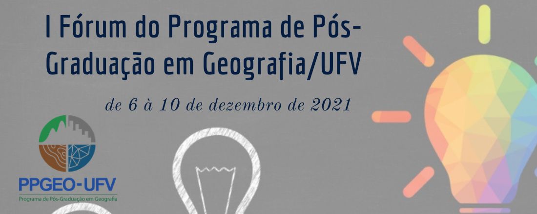 I Fórum do Programa de Pós-Graduação em Geografia/UFV