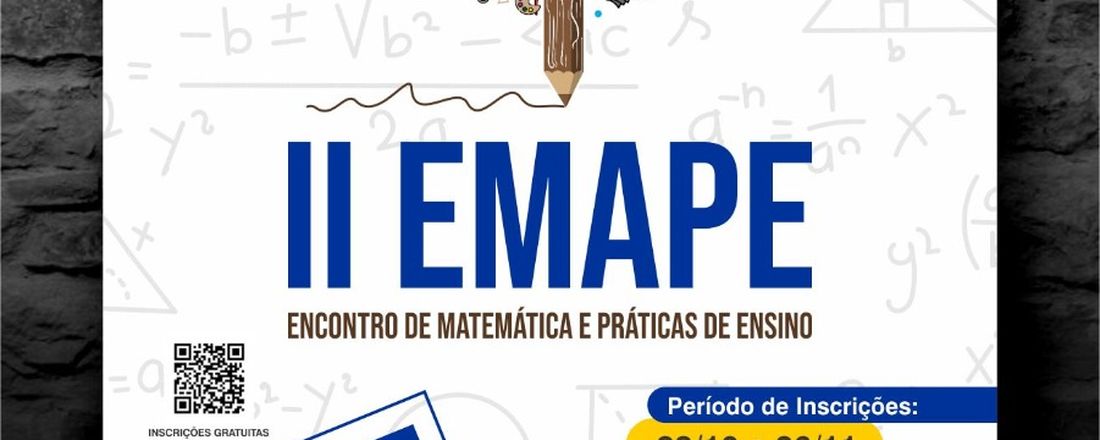 II EMAPE - Encontro de Matemática e Práticas de Ensino