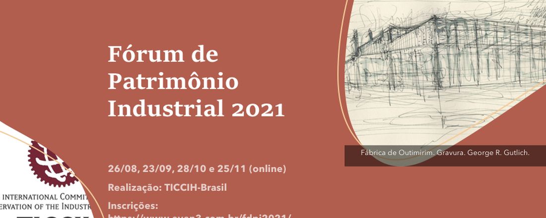 Fórum de Patrimônio Industrial 2021