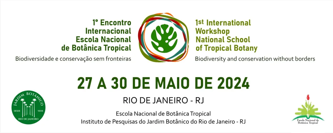 Escola de Botânica Tropical:  Biodiversidade e Conservação sem Fronteiras