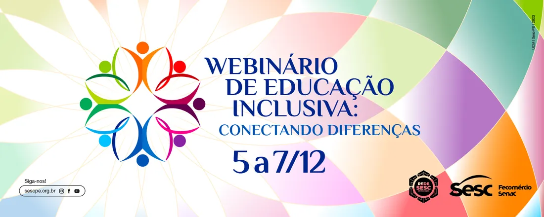 Webinário Educação Inclusiva: conectando diferenças