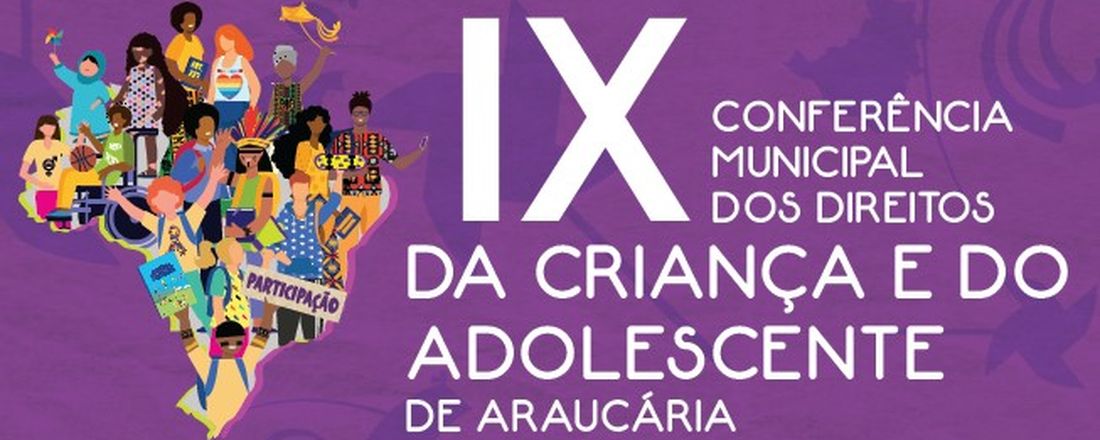 IX Conferência dos Direitos da Criança e do Adolescente de Araucária