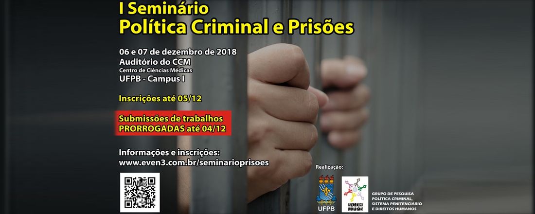 I Seminário de Política Criminal e Prisões