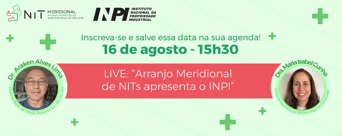Live: Arranjo Meridional de NITs apresenta o INPI