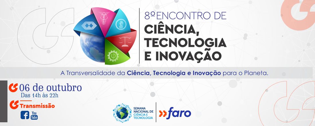 VIII Encontro de Ciência e Tecnologia da Faro 2021