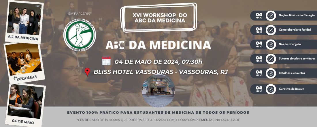 WORKSHOP DO ABC DA MEDICINA - Vassouras