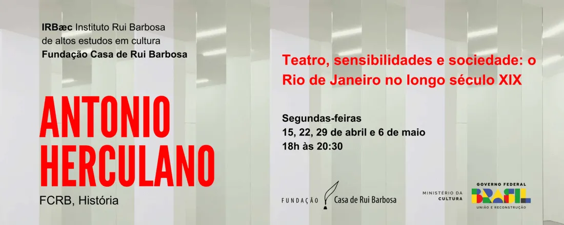 Teatro, sensibilidades e sociedade: o Rio de Janeiro no longo século XIX