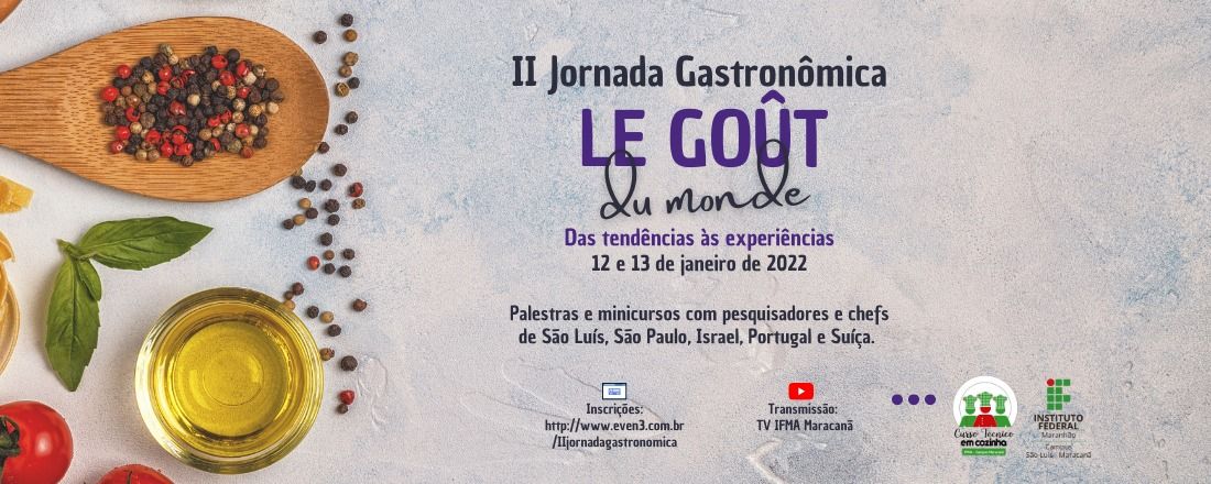 II Jornada Gastronômica: Le Goût du Monde - das tendências às experiências