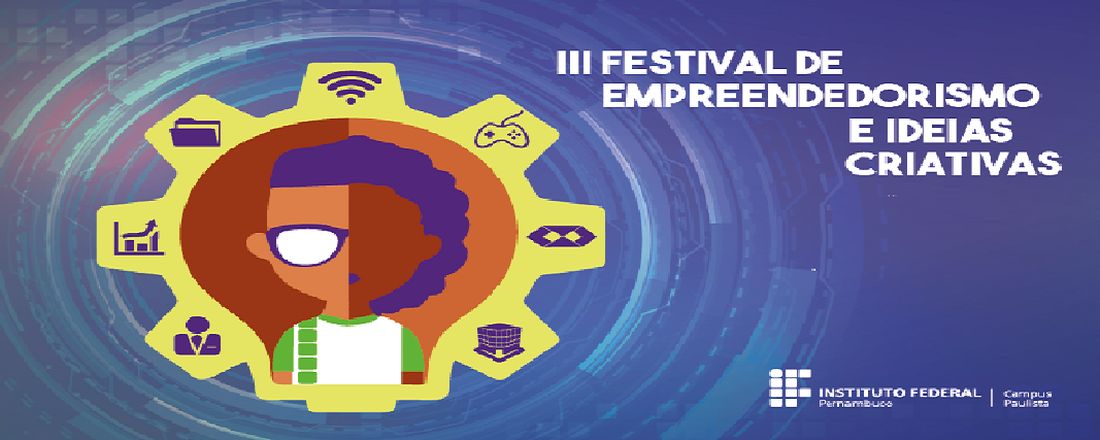 III Festival de Empreendedorismo e Ideias Criativas