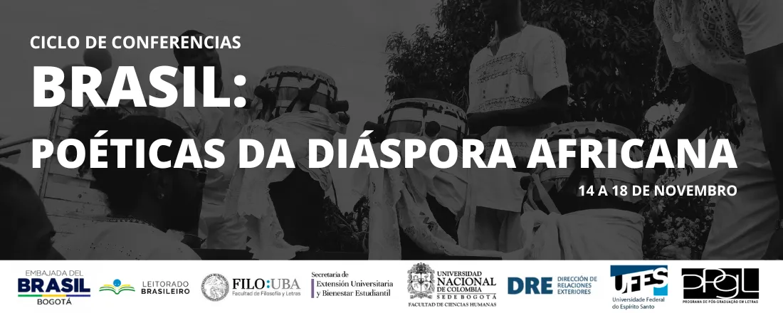 Ciclo de Conferências "Brasil: Poéticas da diáspora africana"
