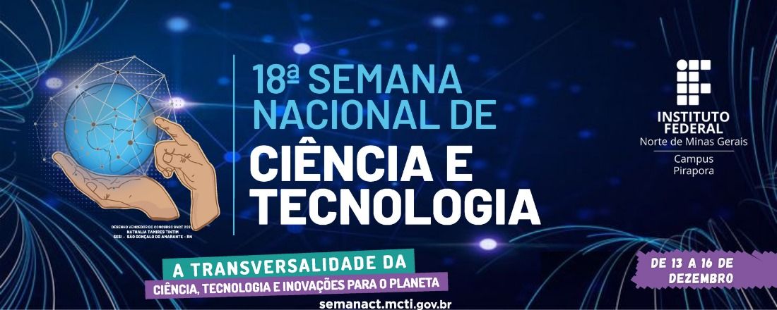 Semana Nacional de Ciência e Tecnologia - IFNMG Campus Pirapora