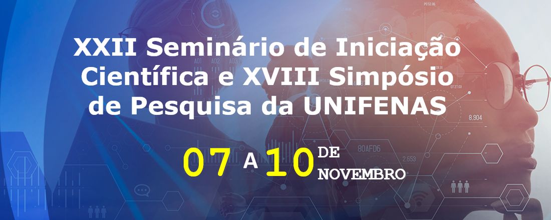 XXII Seminário de Iniciação Científica e XVIII Simpósio de Pesquisa da UNIFENAS