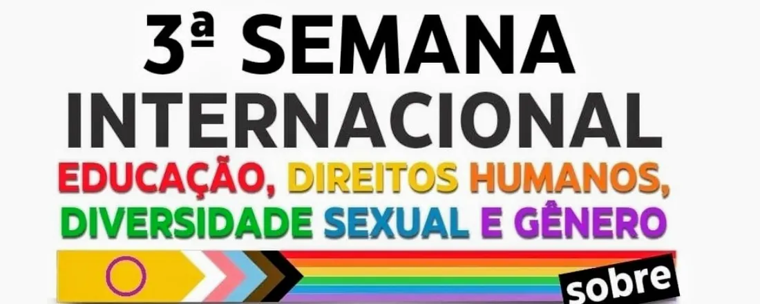 III Semana Internacional sobre Educação, Direitos Humanos, Diversidade Sexual e Gênero