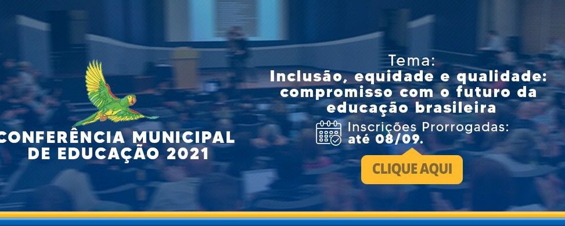 Conferência Municipal de Educação de Maracanaú 2021