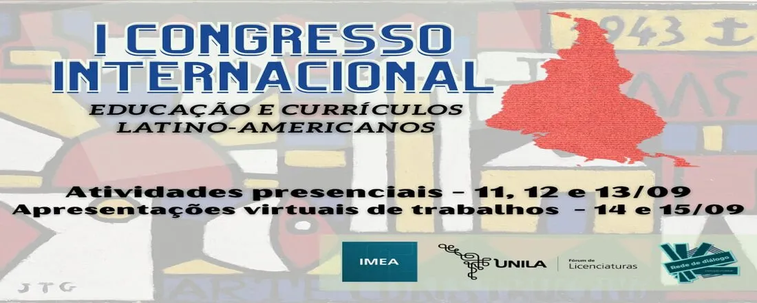 I Congresso Internacional de Educação e currículos latino-americanos