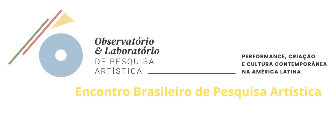 I ENCONTRO BRASILEIRO DE PESQUISA ARTÍSTICA - OLPA