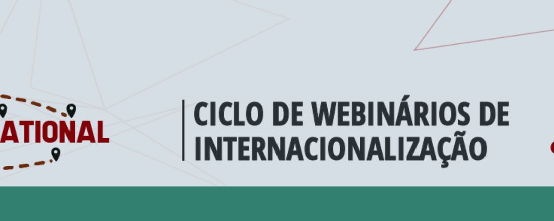 Ciclo de Webinários de Internacionalização