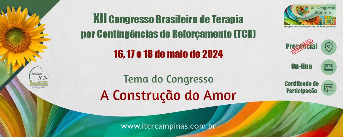 XII Congresso Brasileiro de Terapia por Contingências de Reforçamento (TCR)