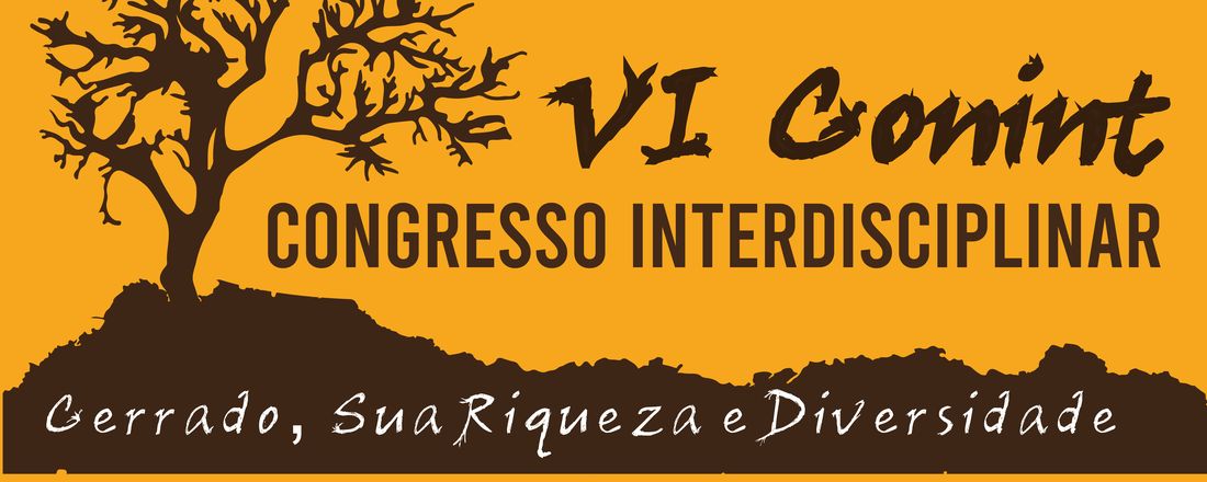 VI ConInt - Congresso Interdisciplinar: Cerrado, Sua Riqueza e Diversidade