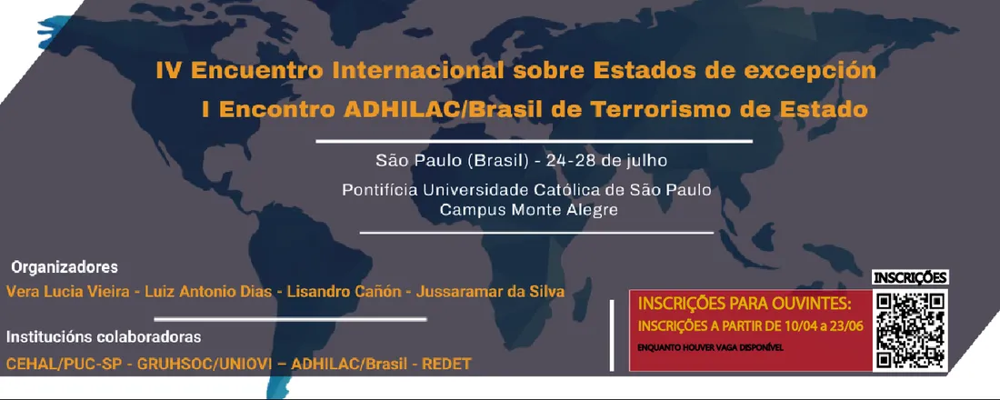 IV Encuentro Internacional sobre Estados de Excepción - I Encontro ADHILAC/Brasil de Terrorismo de Estado
