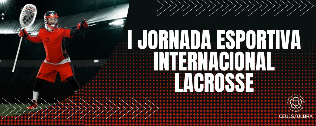 I Jornada Esportiva Internacional: Lacrosse