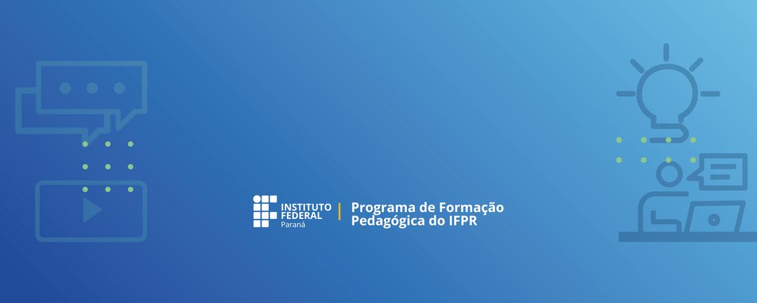Diálogos Formativos: Compartilhando Práticas Pedagógicas da EPT no IFPR