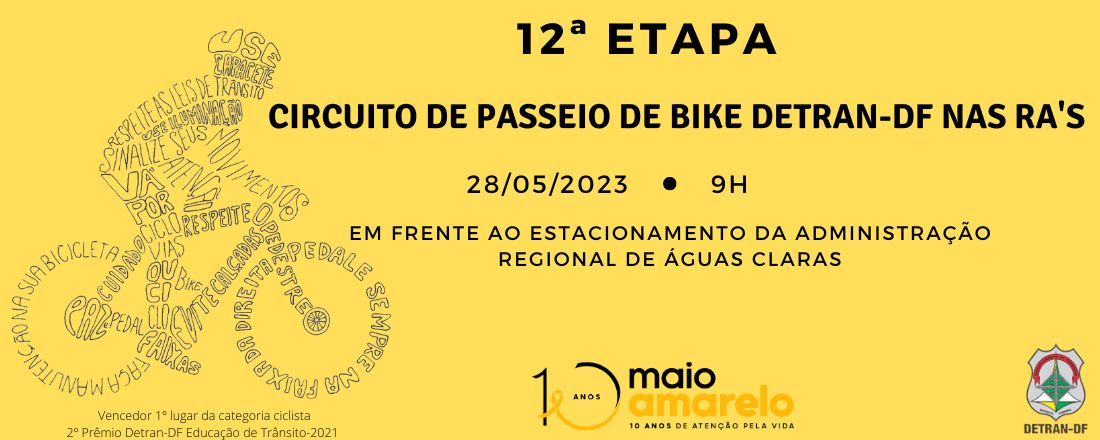 Circuito Passeio de Bike Detran-DF nas RA's - Etapa Águas Claras