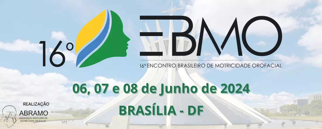 16º Encontro Brasileiro de Motricidade Orofacial