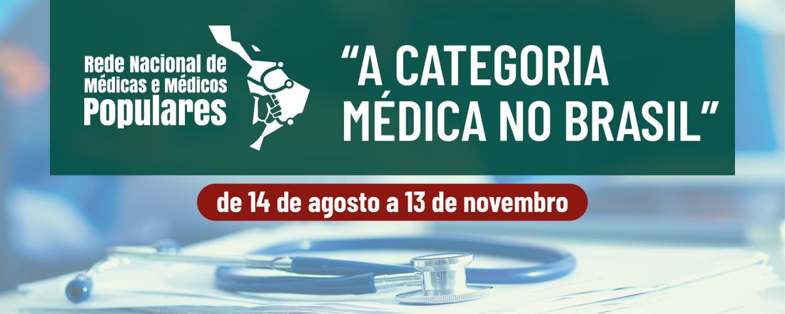Curso "A Categoria Médica no Brasil"
