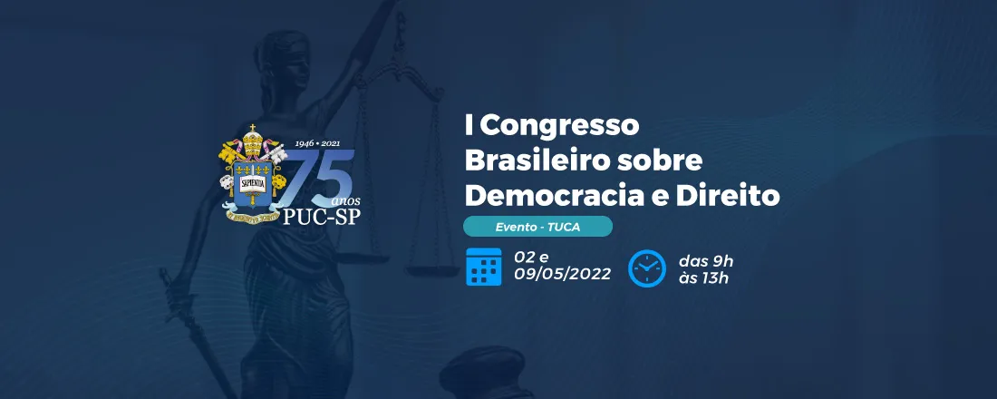 I Congresso Brasileiro sobre Democracia e Direito