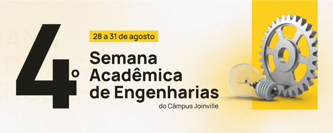 IV Semana de Engenharias do Campus Joinville