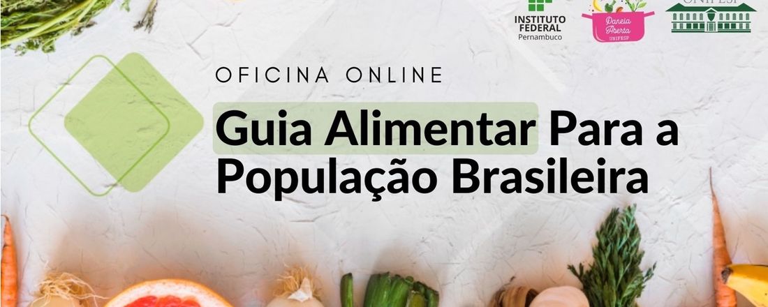 Oficina Online Guia Alimentar para a População Brasileira