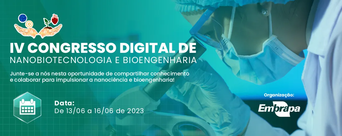 IV Congresso Digital de Nanobiotecnologia e Bioengenharia