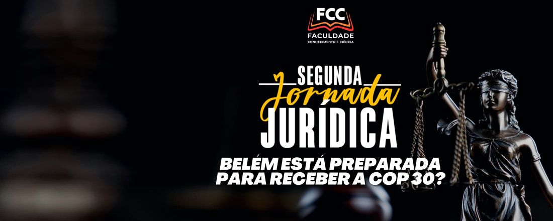II JORNADA JURIDICA DA FACULDADE FCC