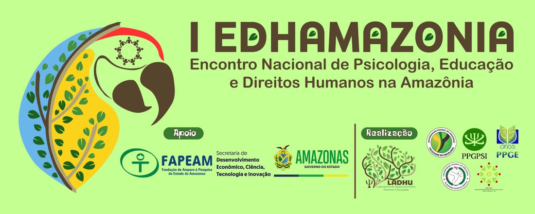 I EDHAMAZONIA - Encontro Nacional de Psicologia, Educação e Direitos Humanos na Amazônia