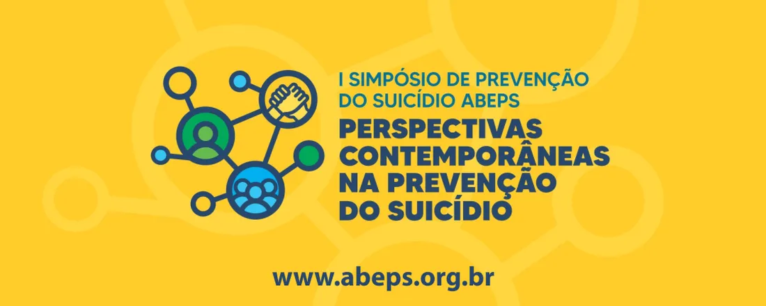 I Simpósio de Prevenção do Suicídio ABEPS