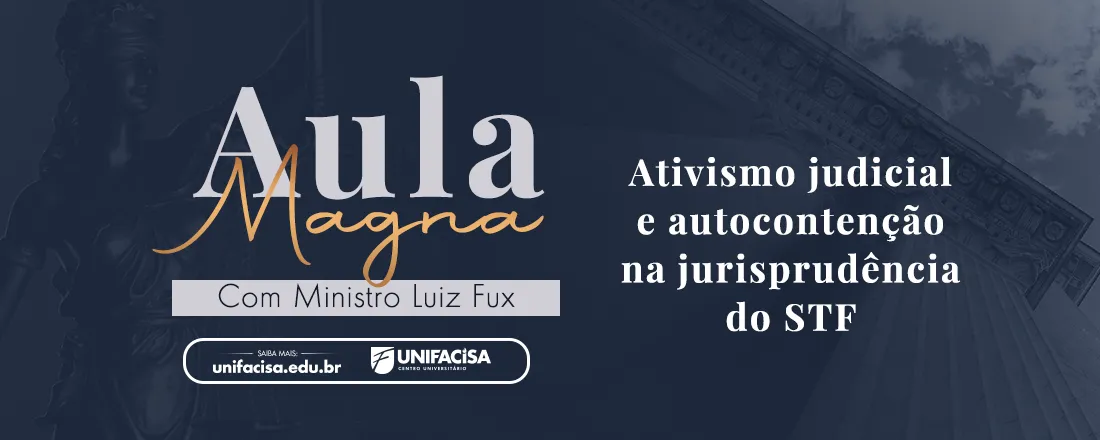"Ativismo judicial e autocontenção na jurisprudência do STF"