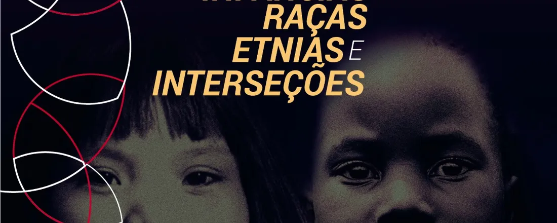 Jornada de Infâncias, Raças, Etnias e Interseções - JIREI 2019