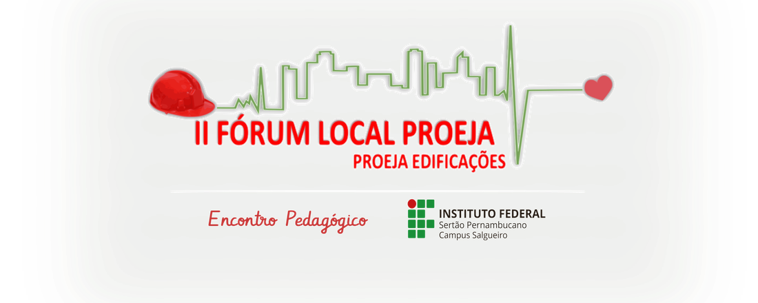 II Fórum Local PROEJA - Encontro Pedagógico