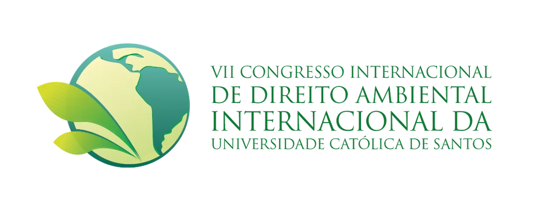 VII CONGRESSO INTERNACIONAL DE DIREITO AMBIENTAL INTERNACIONAL: Governança Ambiental Global em Exame