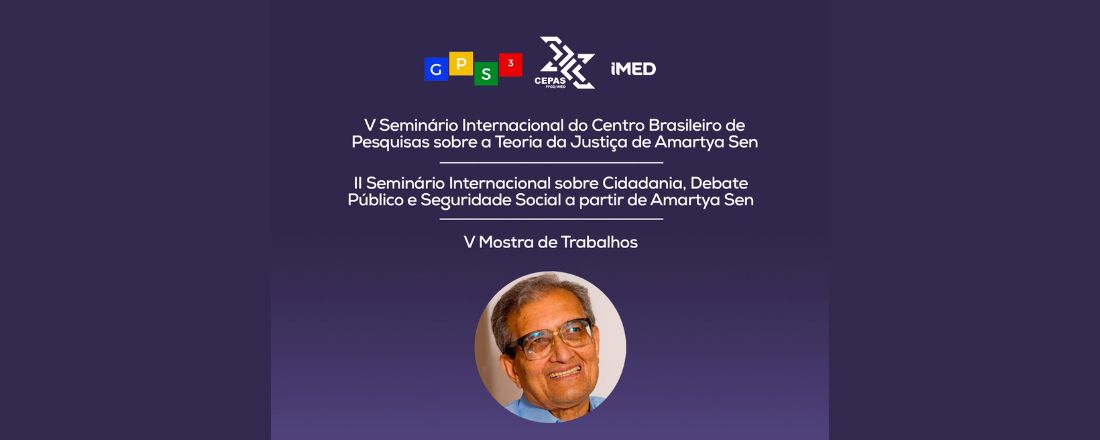 V Seminário Internacional do Centro Brasileiro de Pesquisas sobre a Teoria da Justiça de Amartya Sen