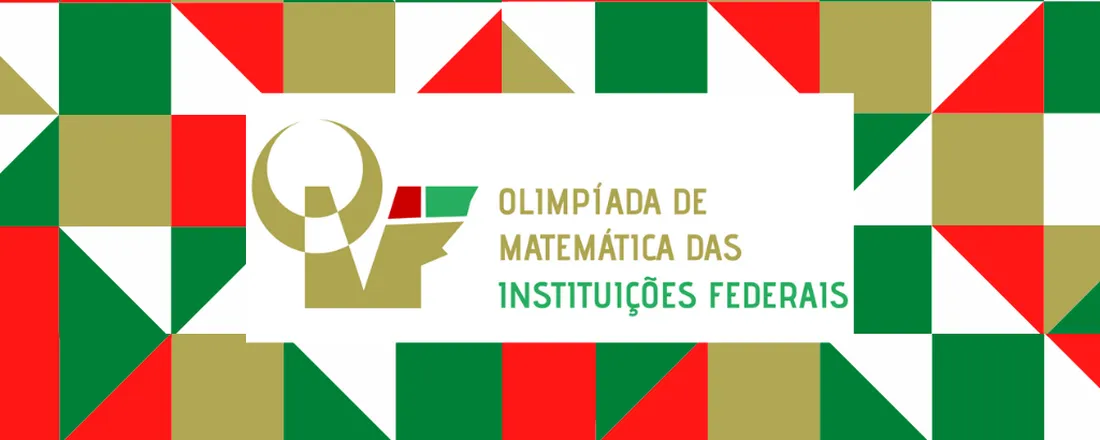 Evento Olimpíada de Matemática das Instituições Federais 2021