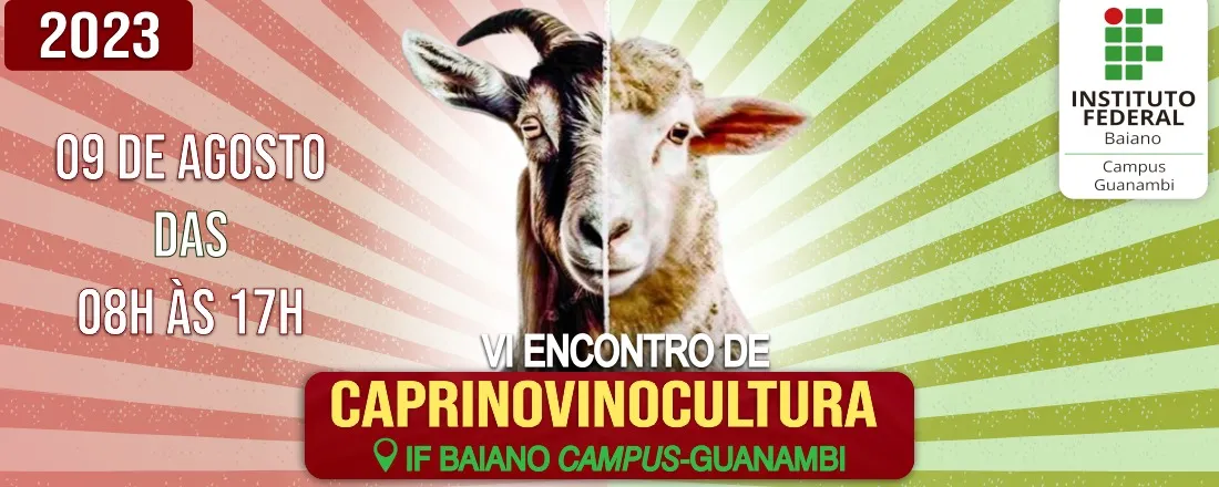 VI Encontro de Caprinovinocultura do IF Baiano - Campus Guanambi